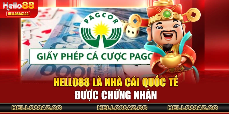 Hello88 là nhà cái quốc tế được chứng nhận